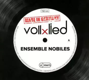 Ensemble Nobiles: Vollxlied Made In Germany