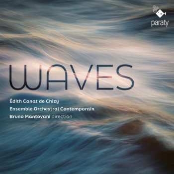 CD Ensemble Orchestral Conte: Canat De Chizy: Waves 412418