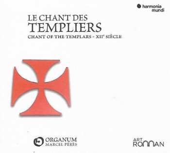 Ensemble Organum: Le Chant Des Templiers