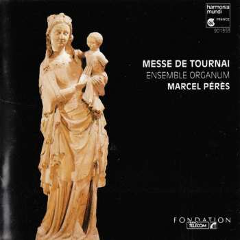 Album Ensemble Organum: Messe De Tournai