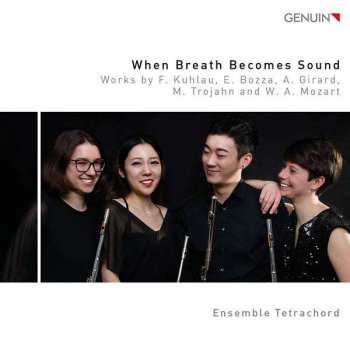 Album Ensemble Tetrachord: When Breath Becomes Sound
