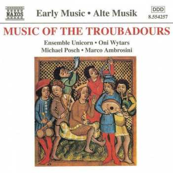Album Ensemble Unicorn: Music Of The Troubadours