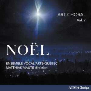 Album Ensemble Vocal Arts-quebe: Art Choral, Vol.7 Noel