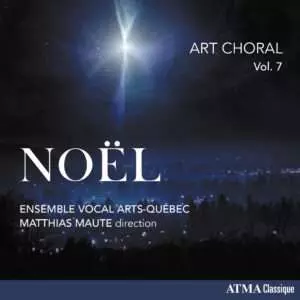 Ensemble Vocal Arts-quebe: Art Choral, Vol.7 Noel