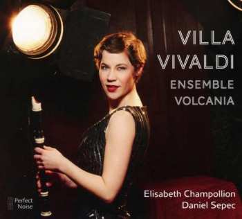 Album Ensemble Volcania: Elisabeth Champollion - Villa Vivaldi