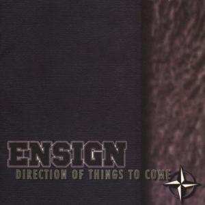 Album Ensign: Direction Of Things To Come