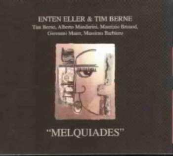 Album Tim Berne: Melquiades