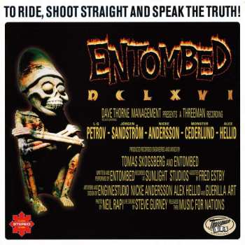 CD Entombed: DCLXVI (To Ride, Shoot Straight And Speak The Truth) 421357