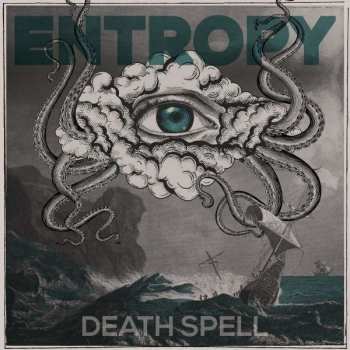 Album Entropy: Death Spell