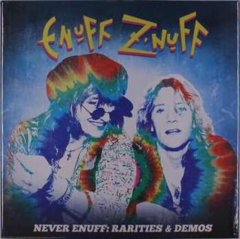 4LP Enuff Z'nuff: Never Enuff: Rarities & Demos 325652