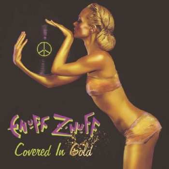 Album Enuff Z'nuff: Covered In Gold