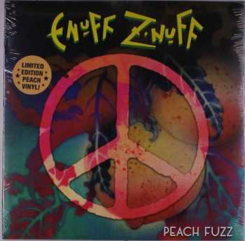 LP Enuff Z'nuff: Peach Fuzz LTD 27593
