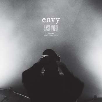 2LP Envy: Last Wish Live At Liquidroom Tokyo 494618