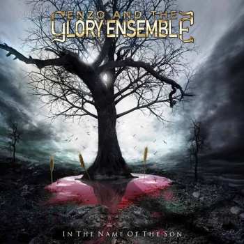 Album Enzo And The Glory Ensemble: In The Name Of The Son