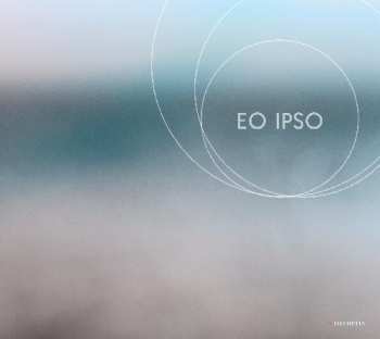 Album EO IPSO: EO IPSO