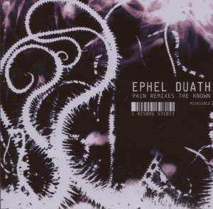 CD Ephel Duath: Pain Remixes The Known 27256