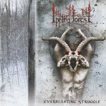 Album Epping Forest: Everblasting Struggle