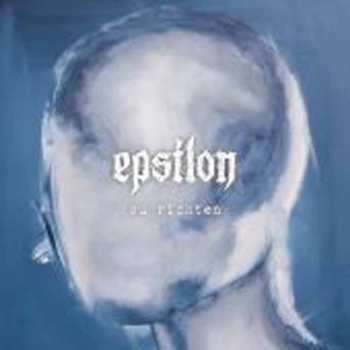 Album Epsilon: Zu Richten