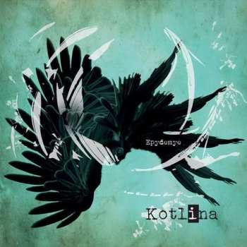Album Epydemye: Kotlina