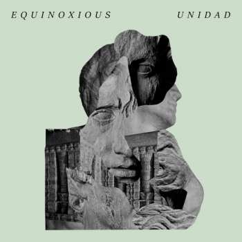 Album Equinoxious: Unidad
