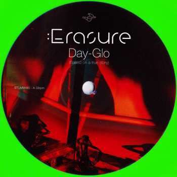 LP Erasure: Day-Glo (Based On A True Story) LTD | CLR 383288