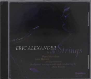 Album Eric Alexander: Eric Alexander With Strings