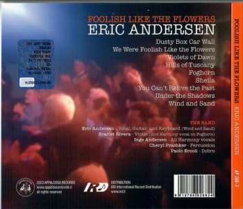 CD Eric Andersen: Foolish Like The Flowers - Live At Spaziomusica, Italy DIGI 441387