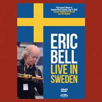 Album Eric Bell: Live In Sweden