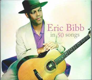 Album Eric Bibb: In 50 Songs