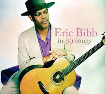 3CD Eric Bibb: In 50 Songs 436330