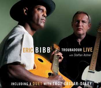 Album Eric Bibb: Troubadour Live 