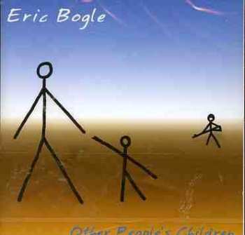 Album Eric Bogle: Other People's Children