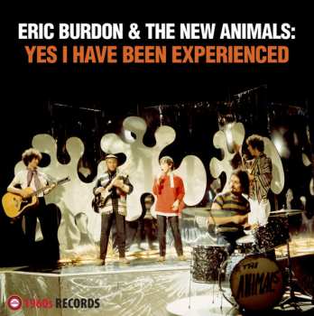 Album Eric Burdon & The Animals: Yes I Have Been Experienced
