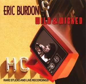 Album Eric Burdon: Wild & Wicked