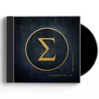 Evangeline Vs. The Machine