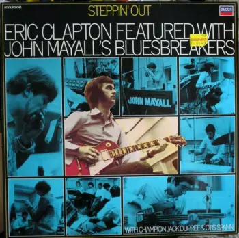 John Mayall & The Bluesbreakers: Steppin' Out