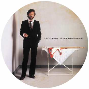 LP Eric Clapton: Money And Cigarettes LTD | PIC 23924