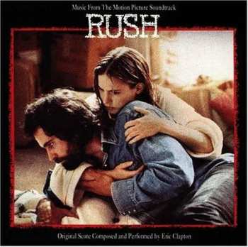 Album Eric Clapton: Music From The Motion Picture Soundtrack Rush