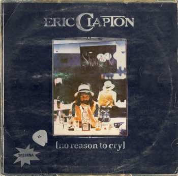 LP Eric Clapton: No Reason To Cry 136007