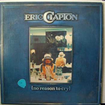 Album Eric Clapton: No Reason To Cry