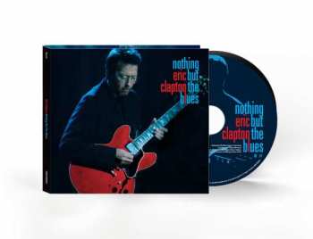 CD Eric Clapton: Nothing But The Blues 390993