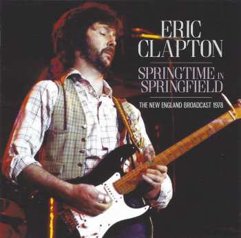 Album Eric Clapton: Springtime In Springfield