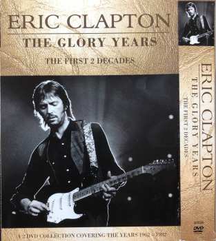 Album Eric Clapton: The Glory Years - The First 2 Decades