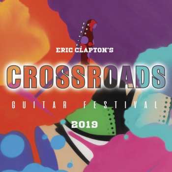 3CD Eric Clapton: Eric Clapton's Crossroads Guitar Festival 2019 11443