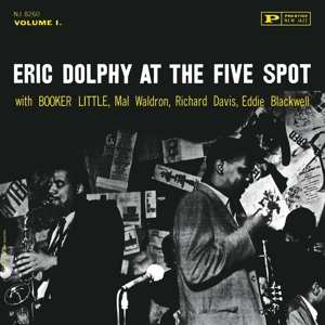 Album Eric Dolphy: At The Five Spot, Volume 1.