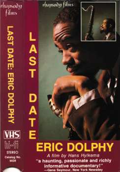 Eric Dolphy: Last Date: Eric Dolphy