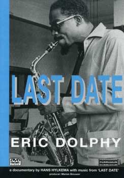 DVD Eric Dolphy: Last Date 513786
