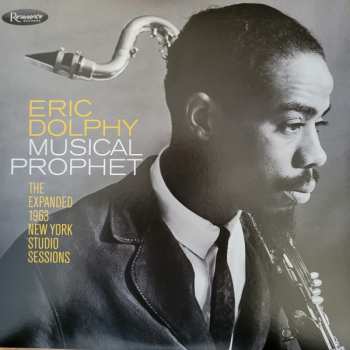 3LP Eric Dolphy: Musical Prophet (The Expanded 1963 New York Studio Sessions) LTD | NUM 434516