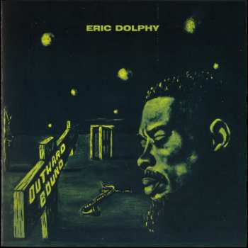 CD Eric Dolphy Quintet: Outward Bound LTD 445725