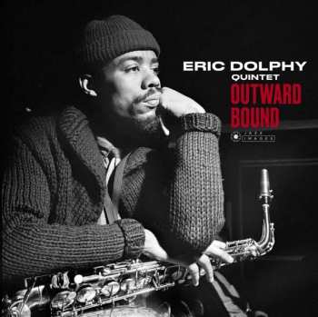 Album Eric Dolphy Quintet: Outward Bound